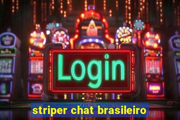 striper chat brasileiro